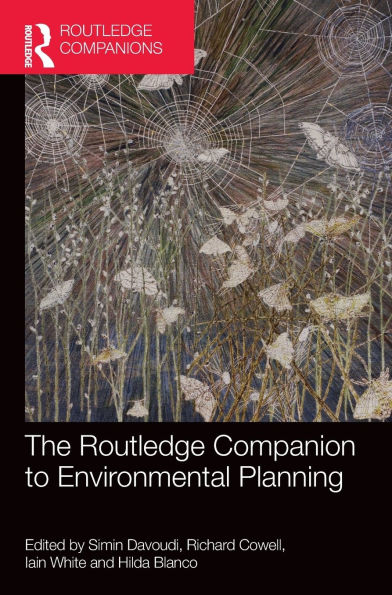 The Routledge Companion to Environmental Planning / Edition 1