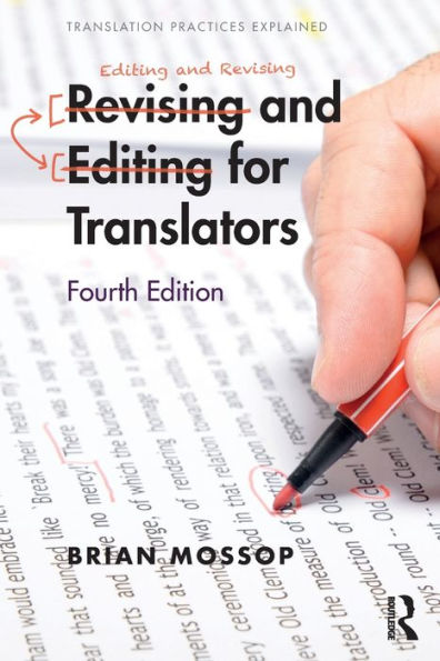 Revising and Editing for Translators / Edition 4