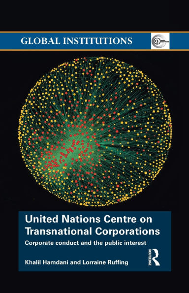 United Nations Centre on Transnational Corporations: Corporate Conduct and the Public Interest