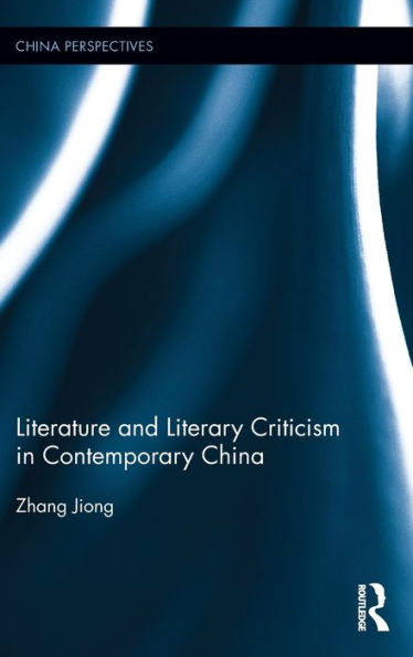 Literature and Literary Criticism Contemporary China