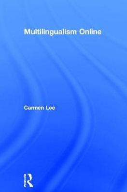 Multilingualism Online / Edition 1