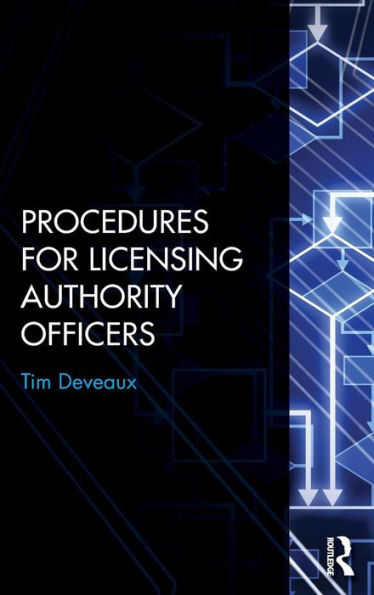 Procedures for Licensing Authority Officers / Edition 1