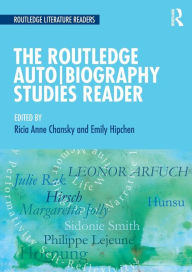 Title: The Routledge Auto Biography Studies Reader / Edition 1, Author: Ricia Chansky