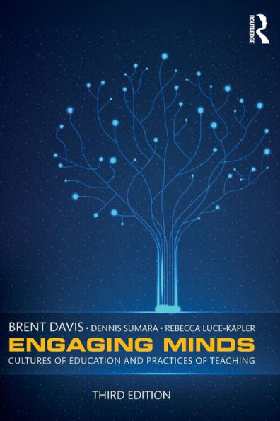 Engaging Minds: Cultures of Education and Practices of Teaching / Edition 3