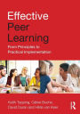 Effective Peer Learning: From Principles to Practical Implementation / Edition 1