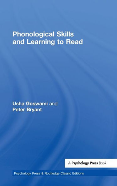 Phonological Skills and Learning to Read / Edition 1