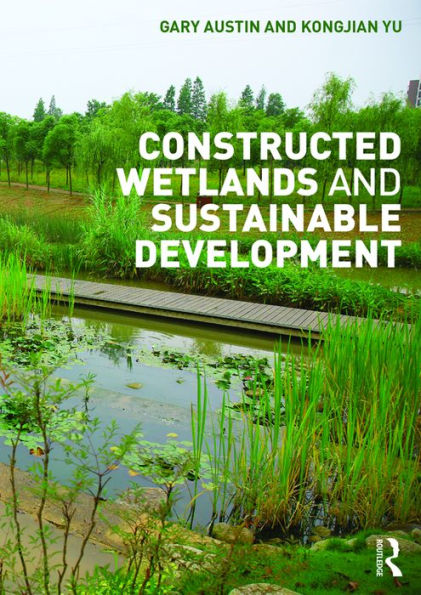 Constructed Wetlands and Sustainable Development