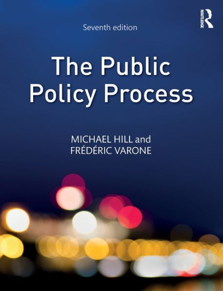 The Public Policy Process / Edition 7