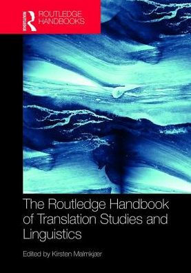 The Routledge Handbook of Translation Studies and Linguistics / Edition 1