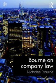 Title: Bourne on Company Law / Edition 7, Author: Nicholas Bourne