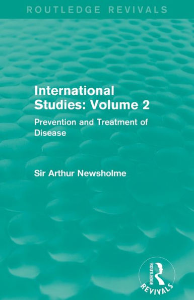 International Studies: Volume 2: Prevention and Treatment of Disease