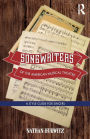 Songwriters of the American Musical Theatre: A Style Guide for Singers / Edition 1