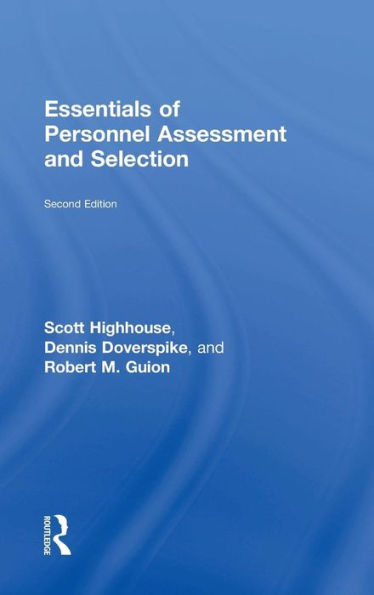 Essentials of Personnel Assessment and Selection / Edition 2