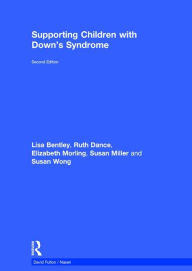 Title: Supporting Children with Down's Syndrome / Edition 2, Author: Hull City Council