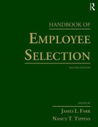 Title: Handbook of Employee Selection / Edition 2, Author: James L. Farr