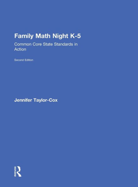 Family Math Night K-5: Common Core State Standards Action