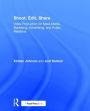 Shoot, Edit, Share: Video Production for Mass Media, Marketing, Advertising, and Public Relations