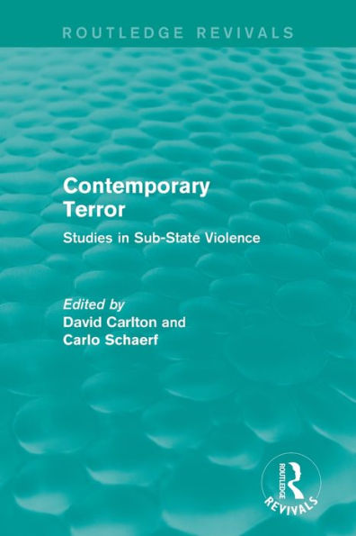 Contemporary Terror: Studies in Sub-State Violence