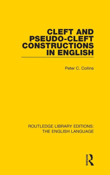 Cleft and Pseudo-Cleft Constructions in English