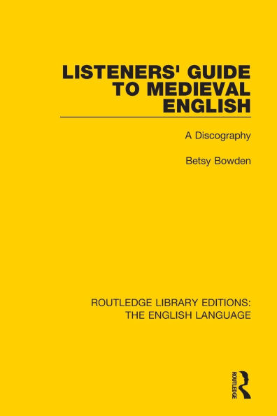 Listeners' Guide to Medieval English: A Discography