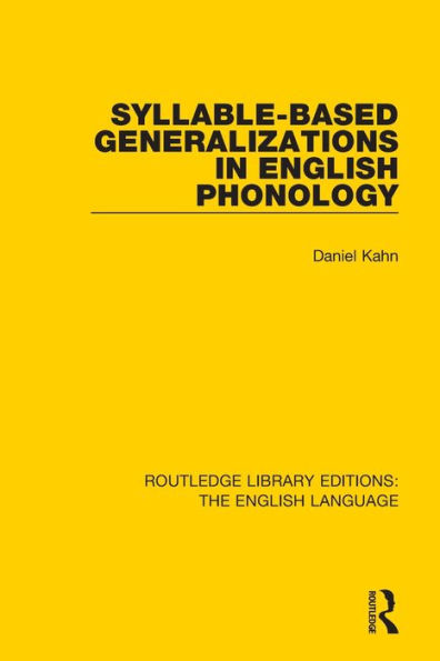 Syllable-Based Generalizations English Phonology