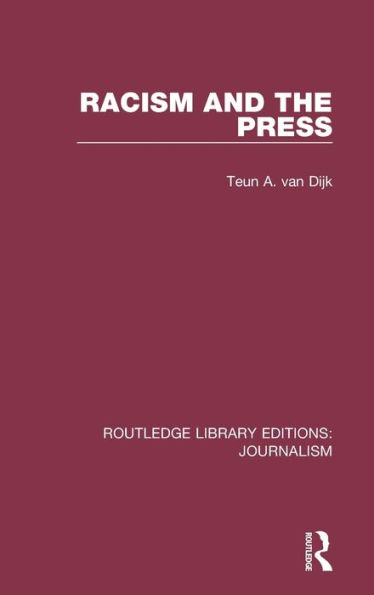 Racism and the Press / Edition 1