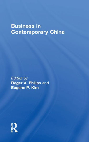 Business in Contemporary China / Edition 1