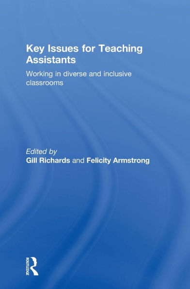 Key Issues for Teaching Assistants: Working diverse and inclusive classrooms