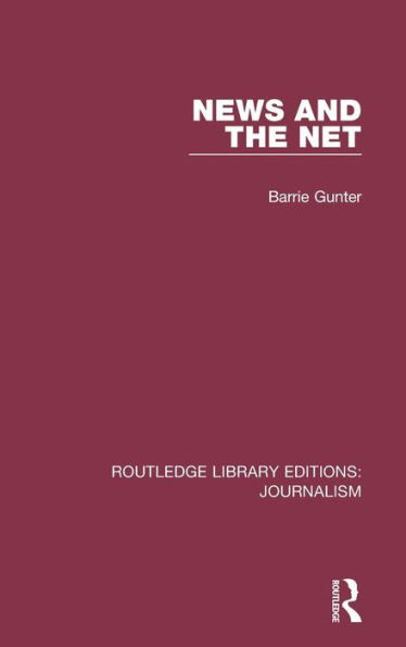 News and the Net / Edition 1