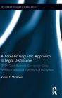 A Forensic Linguistic Approach to Legal Disclosures: ERISA Cash Balance Conversion Cases and the Contextual Dynamics of Deception / Edition 1