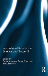 Title: International Research in Science and Soccer II / Edition 1, Author: Terence Favero