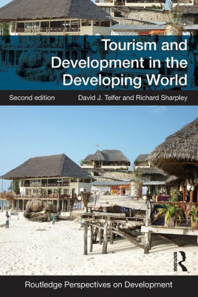 Tourism and Development in the Developing World / Edition 2