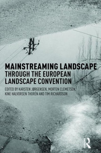 Mainstreaming Landscape through the European Convention