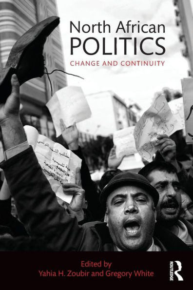 North African Politics: Change and continuity / Edition 1