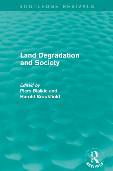 Land Degradation and Society