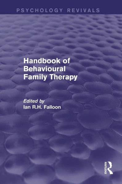 Handbook of Behavioural Family Therapy