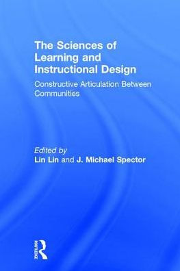 The Sciences of Learning and Instructional Design: Constructive Articulation Between Communities