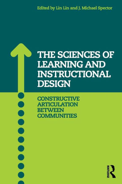 The Sciences of Learning and Instructional Design: Constructive Articulation Between Communities