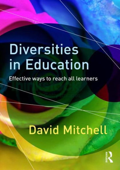 Diversities in Education: Effective ways to reach all learners / Edition 1