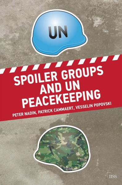 Spoiler Groups and UN Peacekeeping