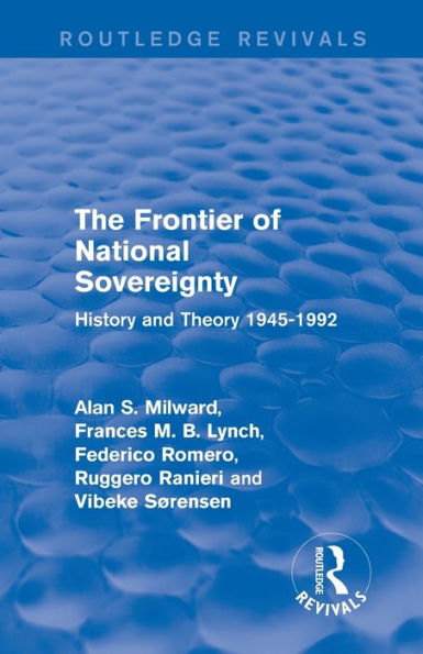 The Frontier of National Sovereignty: History and Theory 1945-1992