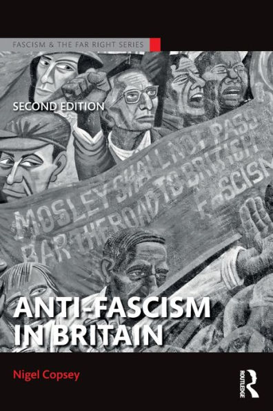 Anti-Fascism in Britain / Edition 2