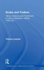 Scabs and Traitors: Taboo, Violence and Punishment in Labour Disputes in Britain, 1760-1871