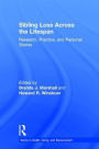 Sibling Loss Across the Lifespan: Research, Practice, and Personal Stories / Edition 1