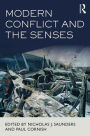 Modern Conflict and the Senses / Edition 1