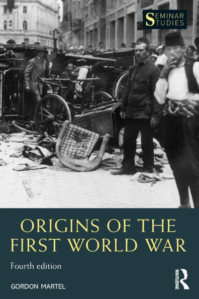 Origins of the First World War / Edition 4