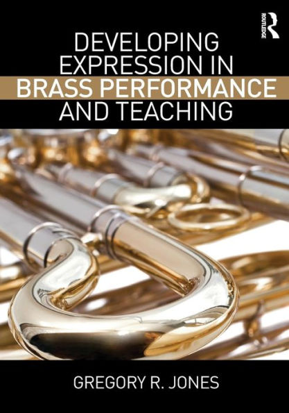 Developing Expression in Brass Performance and Teaching