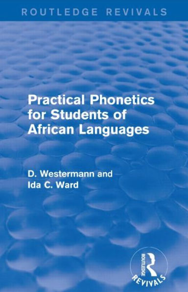 Practical Phonetics for Students of African Languages