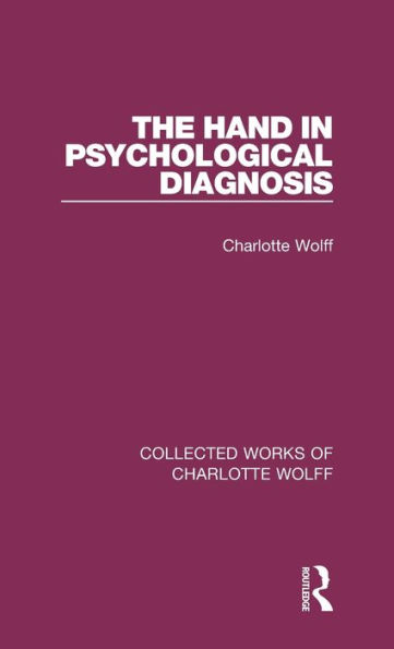 The Hand in Psychological Diagnosis / Edition 1