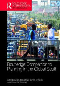 Title: The Routledge Companion to Planning in the Global South, Author: Gautam Bhan